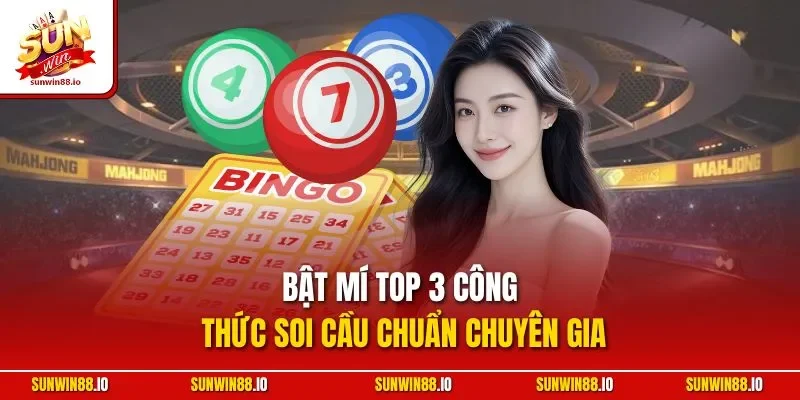 Soi Cầu Lô Đề | Bật Mí Phương Pháp Chuẩn Chuyên Gia Sunwin 3 Sunwin Bật mí top 3 công thức soi cầu chuẩn chuyên gia