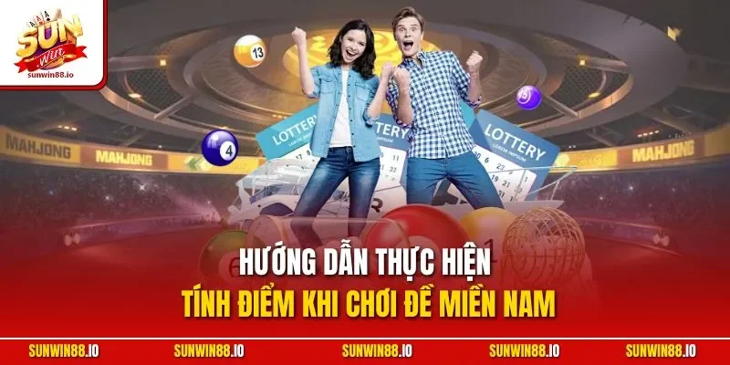 Cách Tính Điểm Lô Đề | Hướng Dẫn Chuẩn Từ Chuyên Gia Sunwin 3 Sunwin Hướng dẫn thực hiện tính điểm khi chơi đề miền Nam