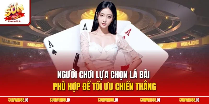Xì Tố Sunwin - Trải Nghiệm Kịch Tính Rinh Thưởng Giá Trị 4 Sunwin Người chơi lựa chọn lá bài phù hợp để tối ưu chiến thắng
