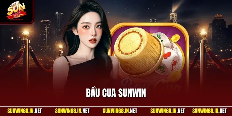 bau cua sunwin Sunwin