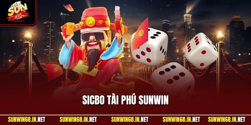 Sicbo Tài Phú SUNWIN| Trò Chơi Xúc Xắc Hấp Dẫn Cho Năm 2025