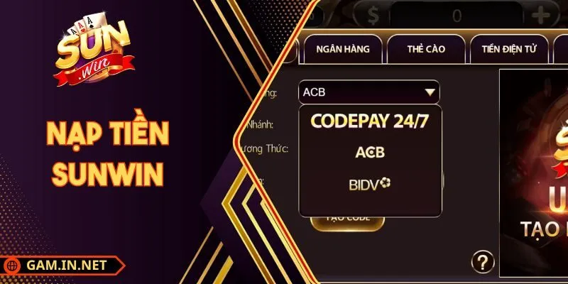 Nạp Tiền Sunwin Hướng Dẫn Chi Tiết Thao Tác An Toàn