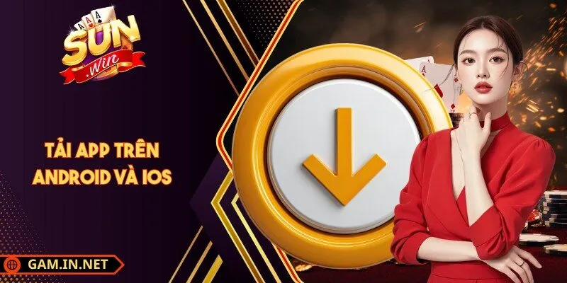 SUNWIN 🎖️ Cổng Game Bài Đổi Thưởng Số 1 46 Sunwin Tải app trên Android và iOS