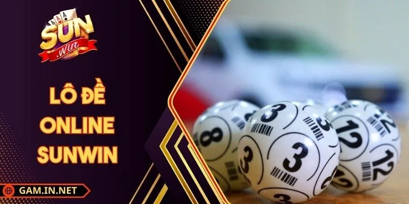 Lô Đề Online Sunwin